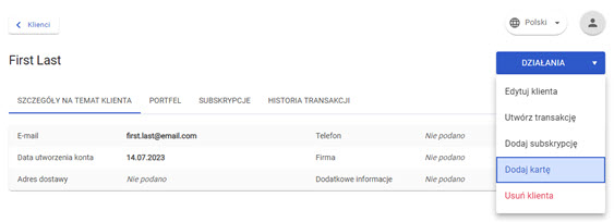 widok profilu klienta z podświetlną opcją działania "dodaj kartę" w panelu akceptanta Elavon